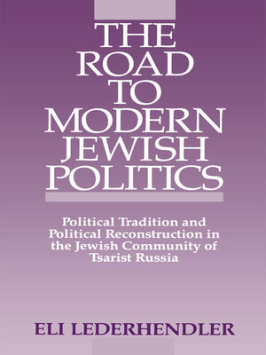 cover image of The Road to Modern Jewish Politics